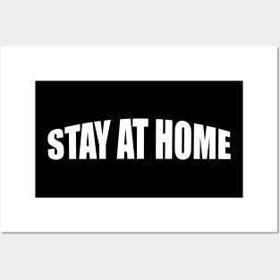 Stay At Home Posters and Art